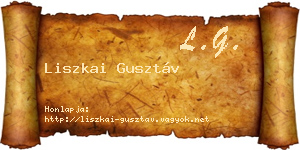 Liszkai Gusztáv névjegykártya
